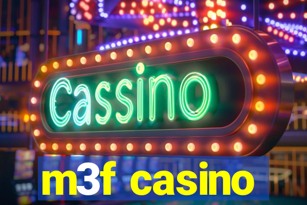 m3f casino